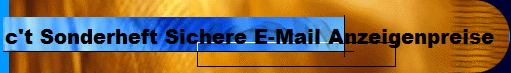c't Sonderheft Sichere E-Mail Anzeigenpreise